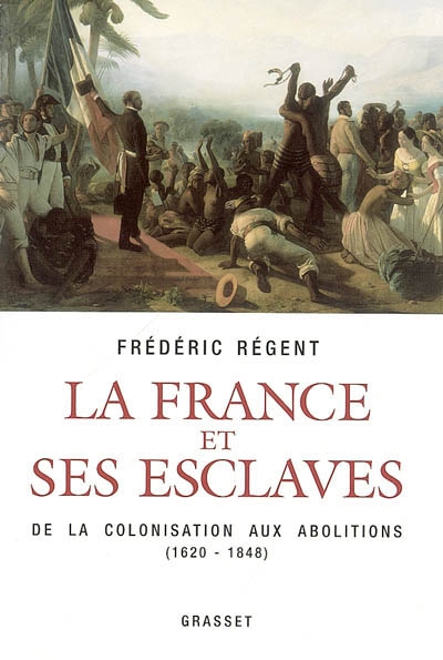 Couverture France et ses esclaves